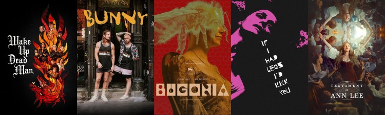 movie posters for: Wake Up Dead Man, Bunny, Bugonia, If I Had Legs I'd Kick You, The Testament of Ann Lee